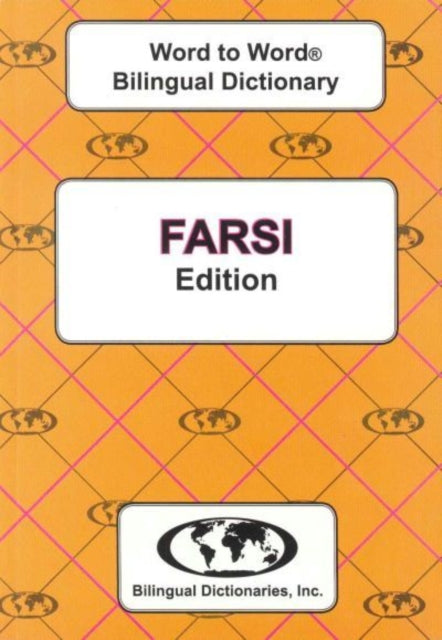 Book cover of: English-Farsi & Farsi-English Word-to-Word Dictionary. By: C. Sesma M.A.
