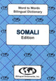 Book cover of: English-Somali & Somali-English Word-to-Word Dictionary. By: M.A. C. Sesma