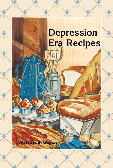 Book cover of: Depression Era Recipes