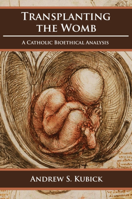 Book cover of: Transplanting the Womb. By: Andrew Kubick