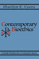 Book cover of: Contemporary Bioethics. By: Marilyn Coors