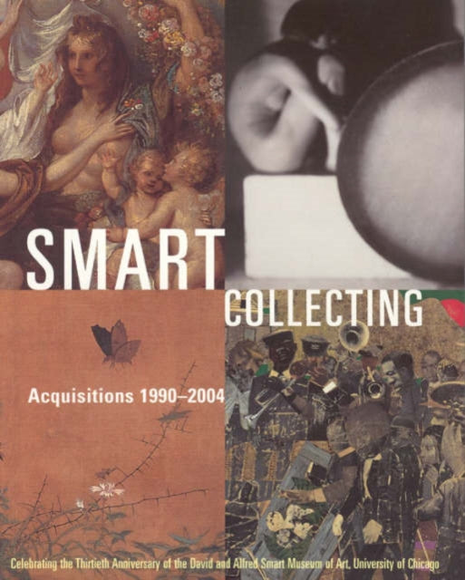 Book cover of: Smart Collecting. By: Kimerly Rorschach