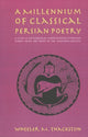 Book cover of: Millennium of Classical Persian Poetry. By: W. M. Thackston