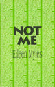 Book cover of: Not Me