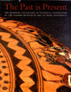 Book cover of: Past Is Present