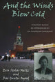 Book cover of: And the Winds Blew Cold