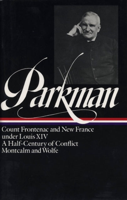 Book cover of: Francis Parkman: France and England in North America Vol. 2 (LOA #12)