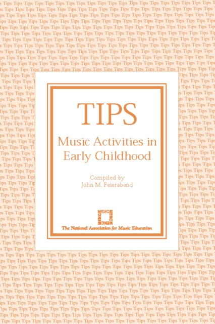 Book cover of: TIPS. By: John M. Feierabend