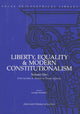 Book cover of: Liberty, Equality & Modern Constitutionalism, Volume I. By: Anastaplo, George