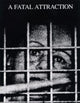 Book cover of: Fatal Attraction – Art and the Media. By: Tom Lawson