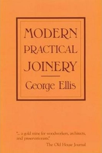 Book cover of: Modern Practical Joinery