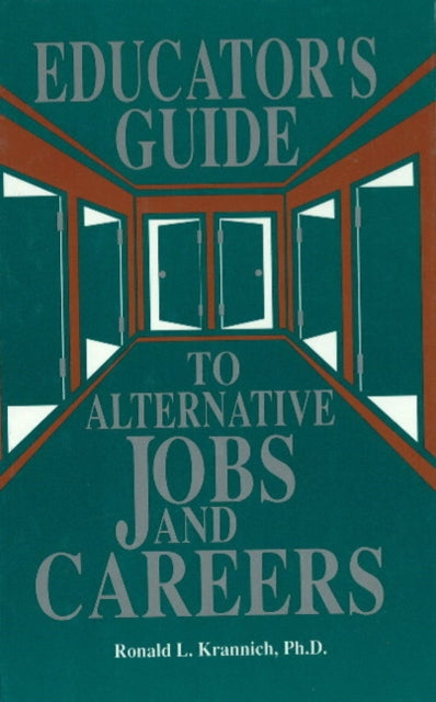 Book cover of: Educator's Guide to Alternative Jobs & Careers