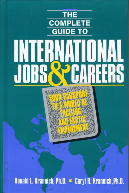 Book cover of: Complete Guide to International Jobs & Careers