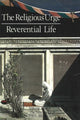 Book cover of: Religious Urge / Reverential Life. By: Brunton