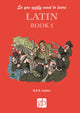 Book cover of: So you really want to learn Latin Book 1