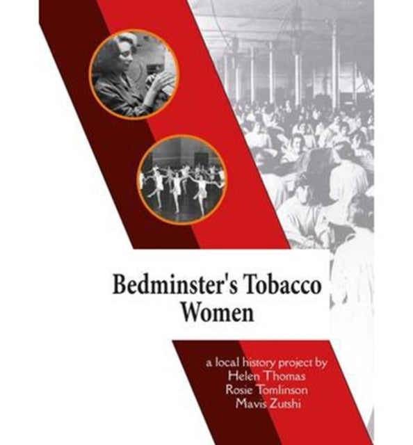 Book cover of: Bedminster's Tobacco Women