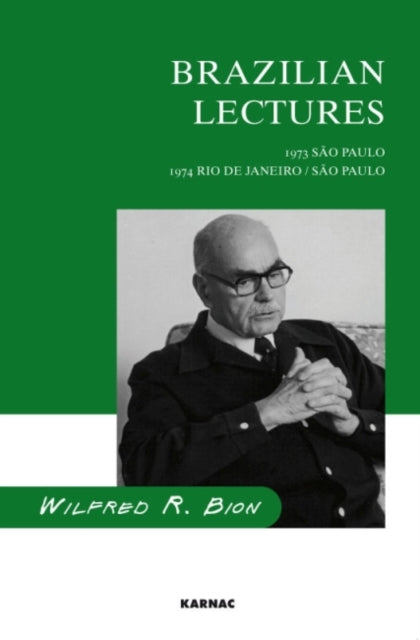 Book cover of: Brazilian Lectures. By: Wilfred R. Bion