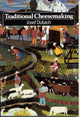 Book cover of: Traditional Cheesemaking. By: Josef Dubach
