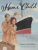 Book cover of: Home Child. By: Dawn McMillan