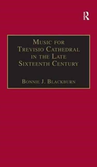 Book cover of: Music for Treviso Cathedral in the Late Sixteenth Century