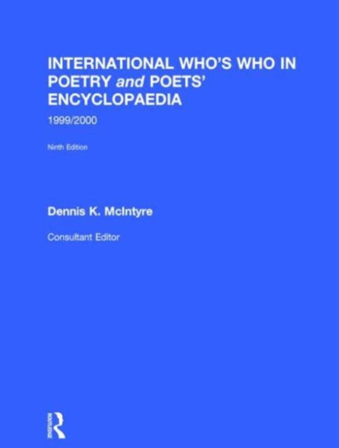 International Who's Who in Poetry and Poets Encyclopedia