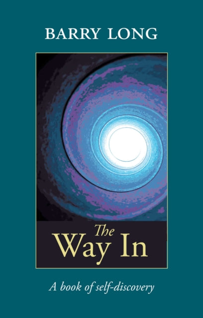 Book cover of: Way in. By: Barry Long