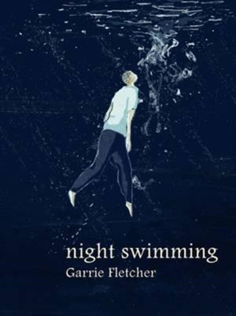 Book cover of: Night Swimming. By: Garrie Fletcher