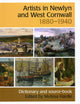 Book cover of: Artists in Newlyn and West Cornwall, 1880-1940. By: Melissa Hardie