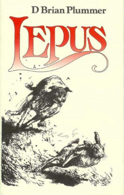 Book cover of: Lepus. By: David Brian Plummer
