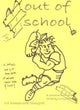 Book cover of: Out of School. By: Carolyn McGivern