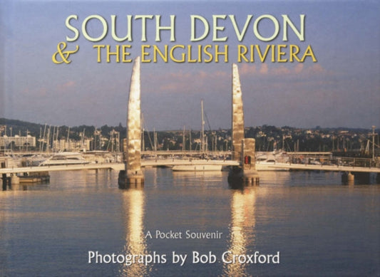 Book cover of: South Devon - The English Riviera