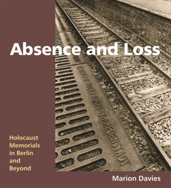 Book cover of: Absence and Loss. By: Marion Davies