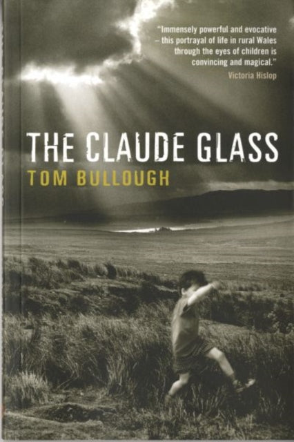 Book cover of: Claude Glass. By: Tom Bullough