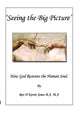 Book cover of: Seeing the Big Picture