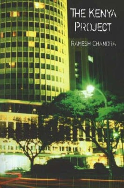 Book cover of: Kenya Project. By: Ramesh Chandra