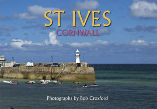Book cover of: St.Ives. By: Bob Croxford