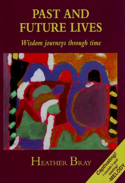 Book cover of: Past & Future Lives