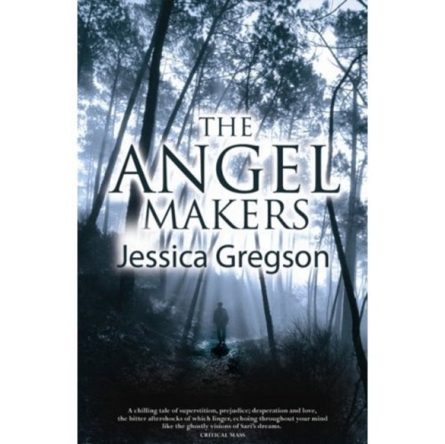 Book cover of: Angel Makers. By: Jessica Gregson