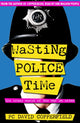 Book cover of: Wasting Police Time