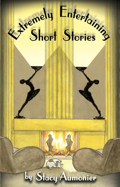 Book cover of: Extremely Entertaining Short Stories