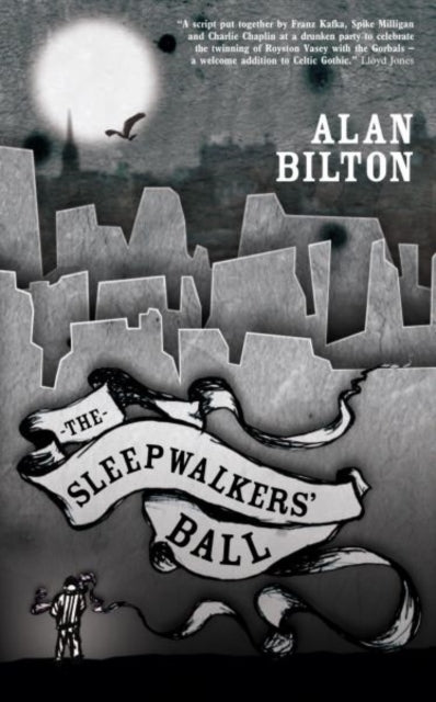 Book cover of: Sleepwalkers' Ball. By: Alan Bilton
