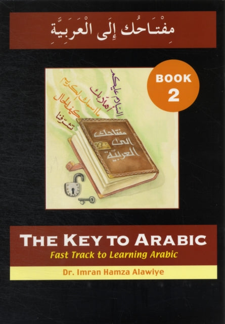 Book cover of: Key to Arabic. By: Imran Hamza Alawiye