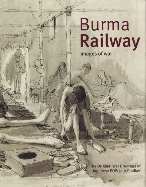 Book cover of: Burma Railway. By: Jack Chalker