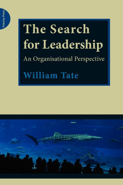 The Search for Leadership