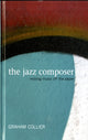 Book cover of: Jazz Composer. By: Graham Collier