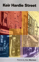 Book cover of: Keir Hardie Street. By: Alan Morrison