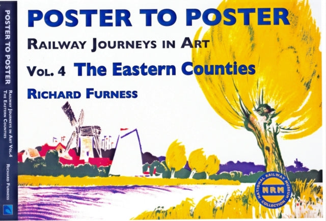 Book cover of: Railway Journeys in Art Volume 4: The Eastern Counties