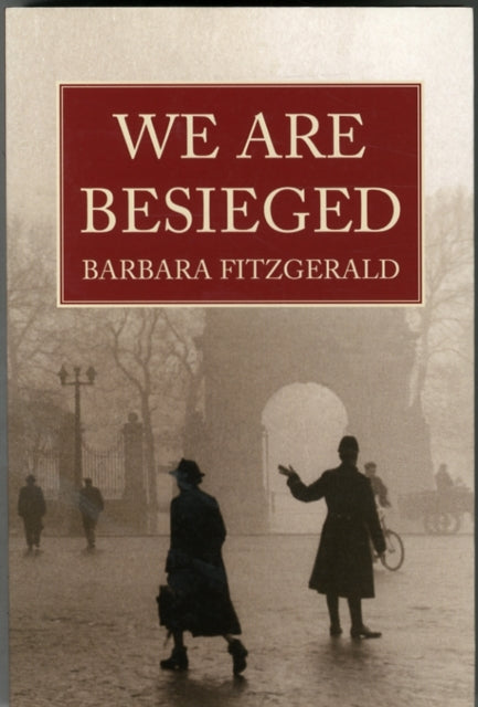 Book cover of: We are Besieged. By: Barbara Fitzgerald