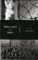Book cover of: Three Faces of an Angel. By: Jiri Pehe