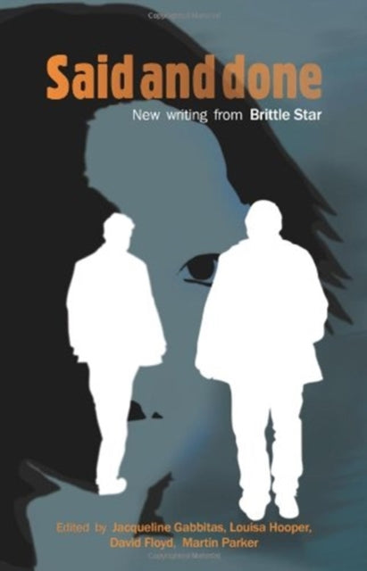 Book cover of: Said and Done. By: Jacqueline Gabbitas
